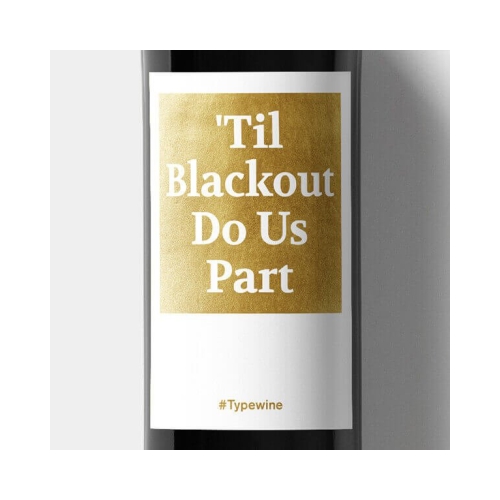 Etiket 'Til Blackout Do Us Part